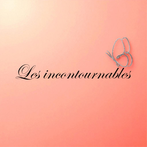 Les incontournables